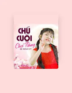 收听 Minh Vy、观看音乐视频、阅读小传、查看巡演日期等 ！