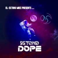 Beyond Dope - Loco Mic