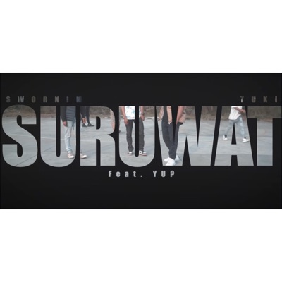 Swornim - Suruwat (Swornim X Tuki) (feat. YU?)
