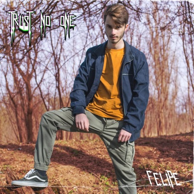 Trust No One - Single