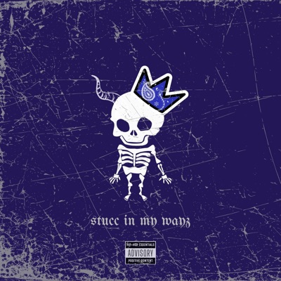 Stucc In My Wayz - EP