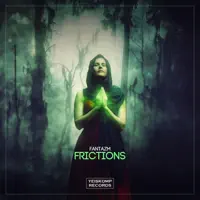 Frictions — Fantazm