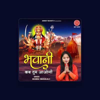 Listen to Bhawna Swaranjali, watch music videos, read bio, see tour dates & more!