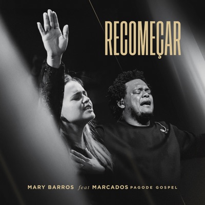 Recomeçar (feat. Marcados Pagode Gospel) - Single
