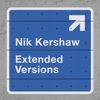 Extended Versions - Nik Kershaw