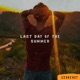 Last Day of the Summer Single