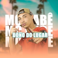 Dono do Lugar - Single - MC Gabê