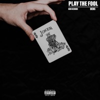 Play the Fool - Single - Don Kenobi & Debs