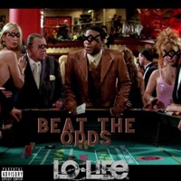 Beat the Odds - Single - LoLife Blacc & Mg Lil Bubba