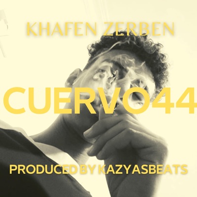 KHAFEN ZERBEN (feat. Kazyasbeats) - Single