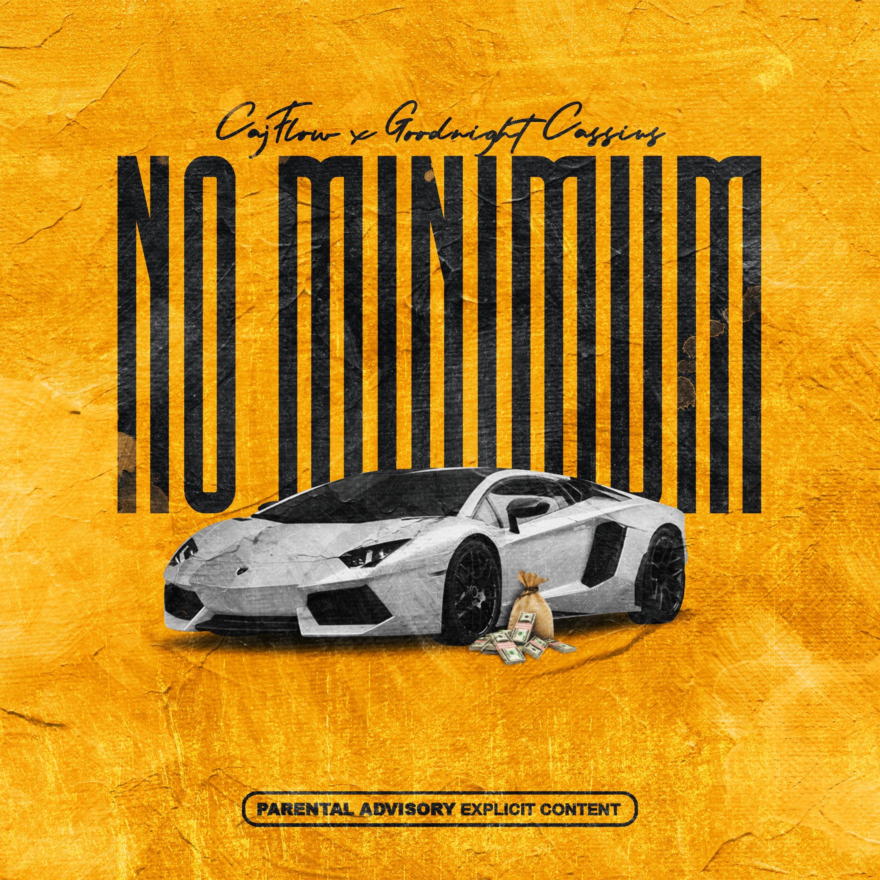 NO MINIMUM (feat. Goodnight Cassius) - Single