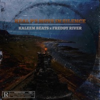 Real P's Move In Silence (feat. Freddy River) - Single - Kaleem Beats