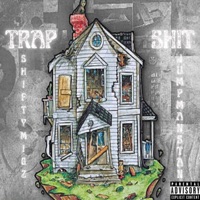 Trap Shit - Single - JumpManStan & ShiftyMigz