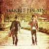 Make It Plain