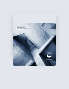 收听 Submotive、观看音乐视频、阅读小传、查看巡演日期等 ！