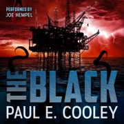 The Black (Unabridged) - Paul E. Cooley