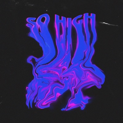 So High (feat. Walch) - Single