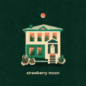Strawberry Moon - EP