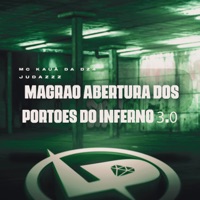 Magrão Abertura dos Portões do Inferno 3.0 - Single - Mc Kauã Da Dz4 & JUDAZzz