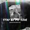 Stay By My Side (feat. Kohl) - Single