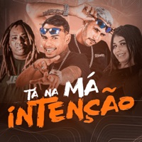 Tá na Má Intenção (feat. MC Zuka) - Single - mc boyugo, Mc Murilo do Recife & Mc Mary Maii