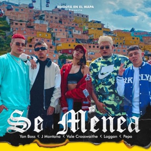 Se Menea (feat. Vale Croswaithe & Loggan)