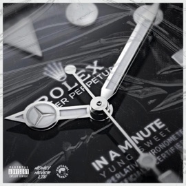 In A Minute (Remix) Yung Sweet