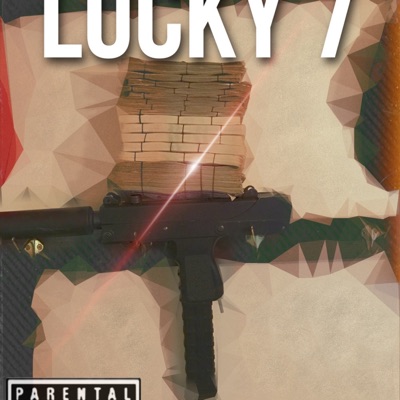 LUCKY 7 (feat. Wizzle) - Single