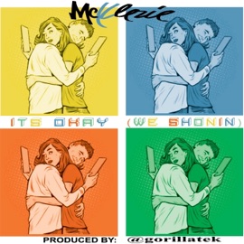 It's Okay (We Shonin) [Radio Edit] Mcklezie