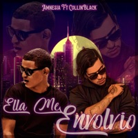 Ella Me Envolvio (feat. CollinBlack) - Single - Amnesia