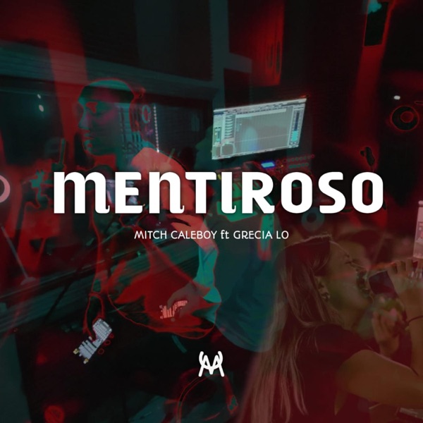 Mentiroso (feat. Grecia Lo)