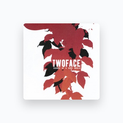 Listen to Twoface, watch music videos, read bio, see tour dates & more!