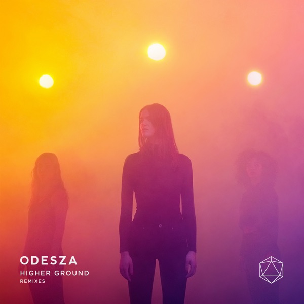 Higher Ground Remixes (feat. Naomi Wild) - EP - ODESZA