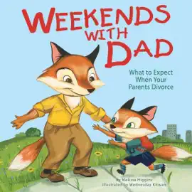 Weekends with Dad: What to Expect When Your Parents Divorce (Life's Challenges) (Unabridged)