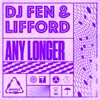 Any Longer (Brian Power Extended Remix)