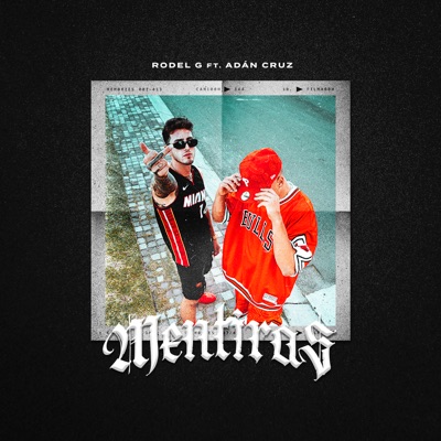 Mentiras (feat. Adan Cruz) - Single