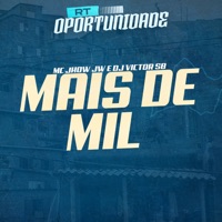 Mais de Mil (feat. Dj Victor SB) - Single - Mc Jhow JW