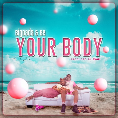 Your Body - Single