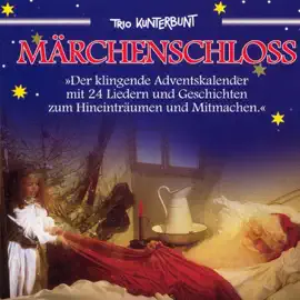 Märchenschloss: Der klingende Adventskalender