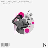 Confused - Single - Kane Sonder & Arbea