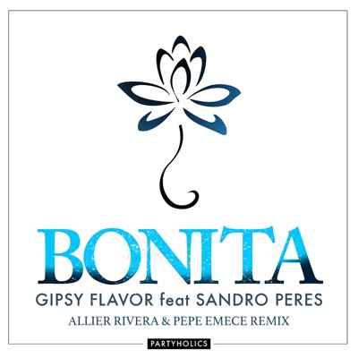 Bonita (PePe Emece & Allier Rivera Remix) - Single