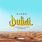 Dubai (feat. Gadaf Dernjani & Landi Roko) - Blero lyrics