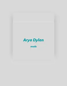 Ascolta Arya Dylan, guarda video musicali, leggi la biografia, vedi le date del tour & altro!