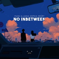 No Inbetween - Single - Puidii & Anna-Sophia Henry