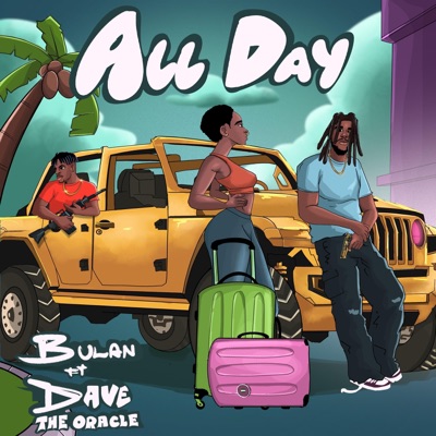 All Day (feat. DaveTheOracle) - Single