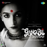 Gangubai Kathiawadi (Original Motion Picture Soundtrack) - Sanjay Leela Bhansali