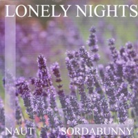 Lonely Nights - Single - Naut
