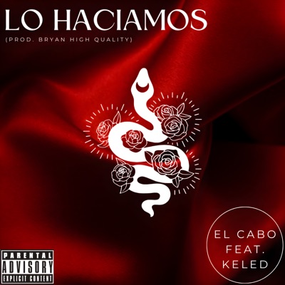 Lo Haciamos (feat. Keled) - Single