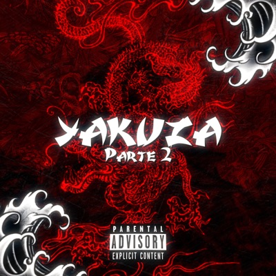 Yakuza, Pt. 2 - Single