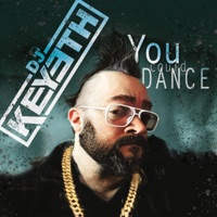 You Could Dance - Single - DJ Keyeth